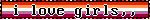 I Love Girls,, Lesbian Blinkie I Love Girls,, Lesbian Blinkie
