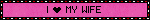 I HEART MY WIFE Pink Red Kiss Blinkie