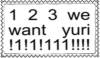 1 2 3 we want more yuri Stamp 1 2 3 we want more yuri Stamp