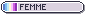 Femme Tiny Identity Button