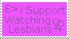 I Support Watching Lesbians Stamp