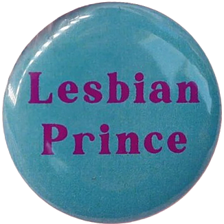 Lesbian Prince Pin Lesbian Prince Pin