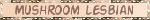 MUSHROOM LESBIAN Light Peach Blinkie MUSHROOM LESBIAN Light Peach Blinkie