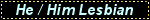 He/Him Lesbian Black Blinkie He/Him Lesbian Black Blinkie