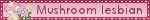 Mushroom lesbian Pink Flowers Blinkie Mushroom lesbian Pink Flowers Blinkie