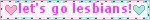 Let's go lesbians Multi Blue Pink Heart Blinkie Let's go lesbians Multi Blue Pink Heart Blinkie