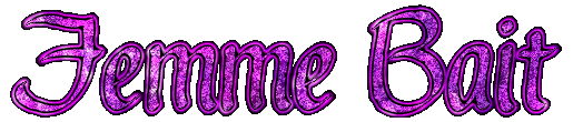 Femme Bait Mandragon Glitter Text Femme Bait Mandragon Glitter Text