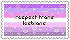 Respect Trans Lesbians Respect Trans Lesbians