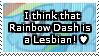 I think that Rainbow Dash is a Lesbian-Stamp I think that Rainbow Dash is a Lesbian-Stamp