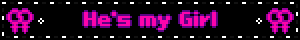 He's My Girl Double Venus Blinkie He's My Girl Double Venus Blinkie