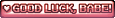 Pink Good Luck Babe Shiny Button